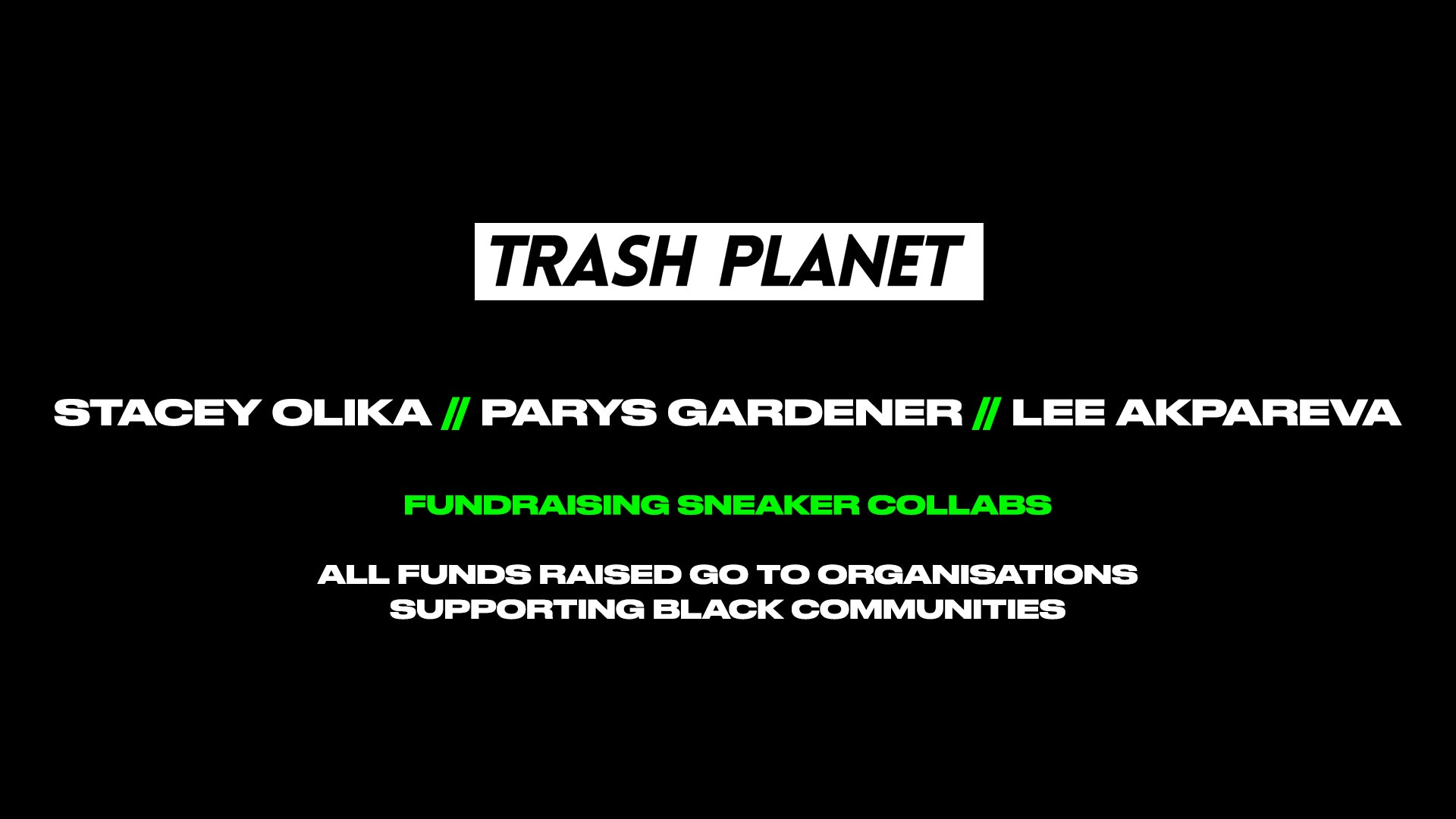 GO Fundraiser: THE LOOK OF TRASH